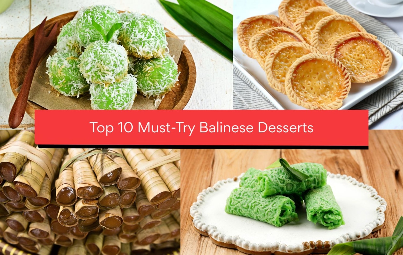 10 Must-Try Balinese Desserts for a True Taste of Bali