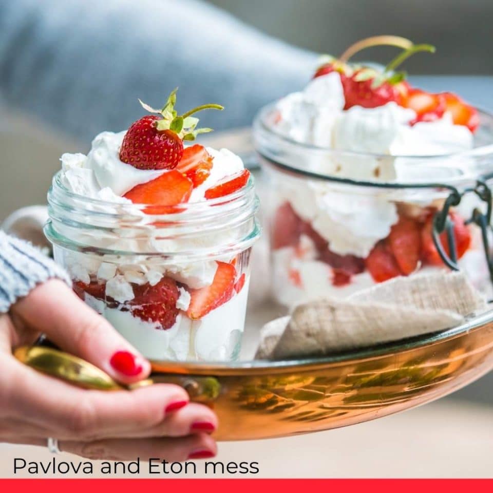 Pavlova and Eton mess