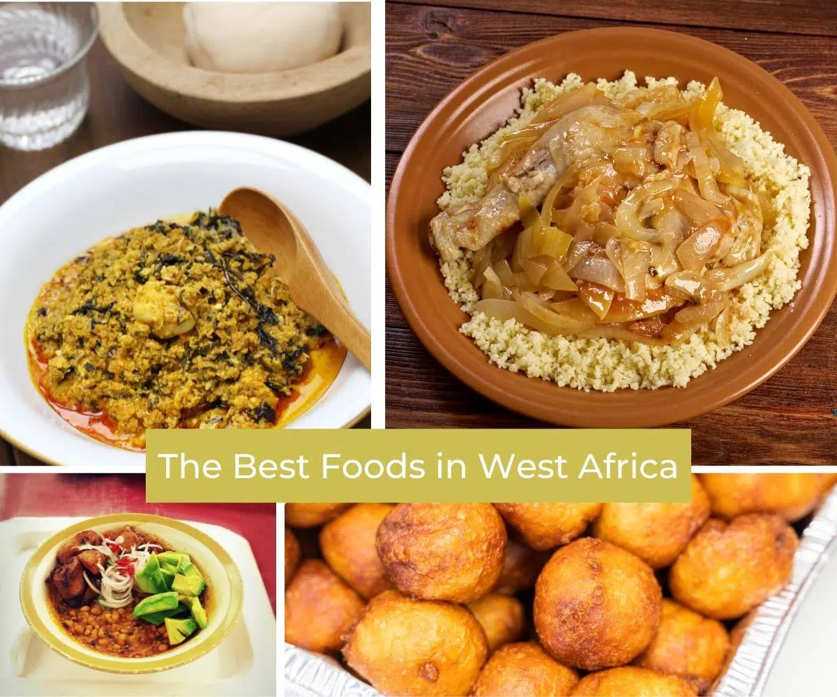 he Best Foods in West Africa