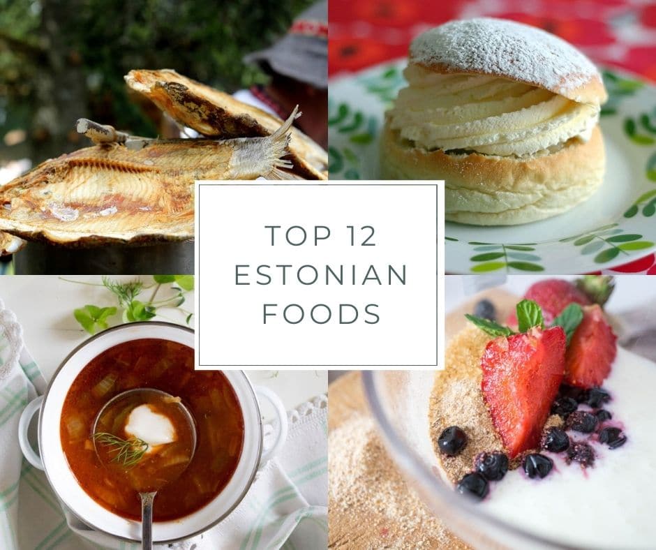 Top 12 Estonian Foods