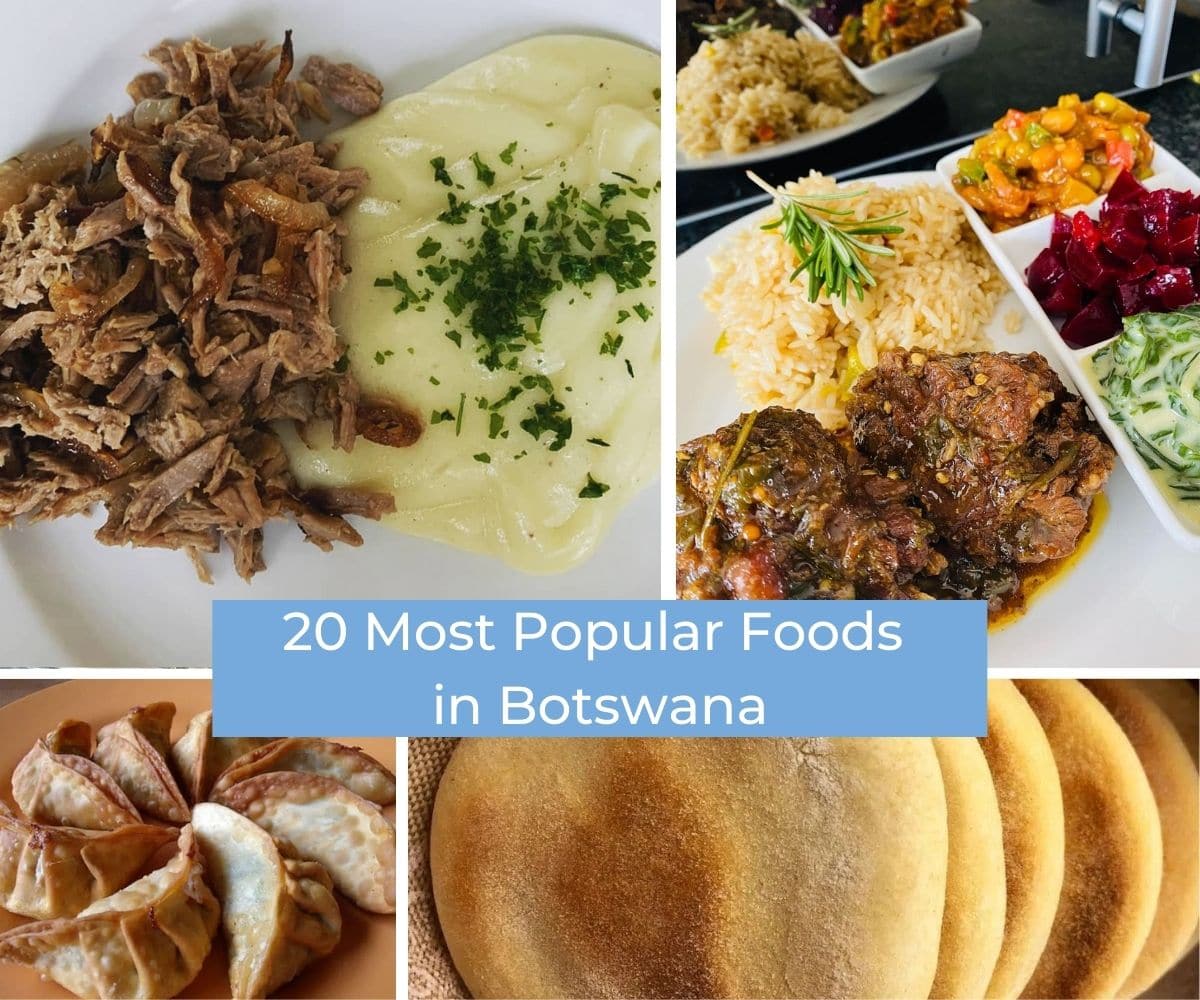 Top 20 Most Popular Foods in Botswana