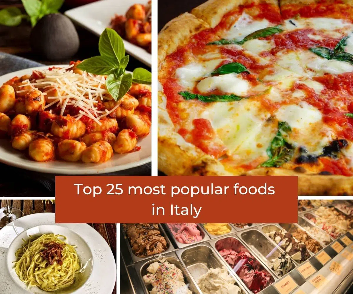 Top 25 Most Popular Italian Foods & Dishes - Chef's Pencil