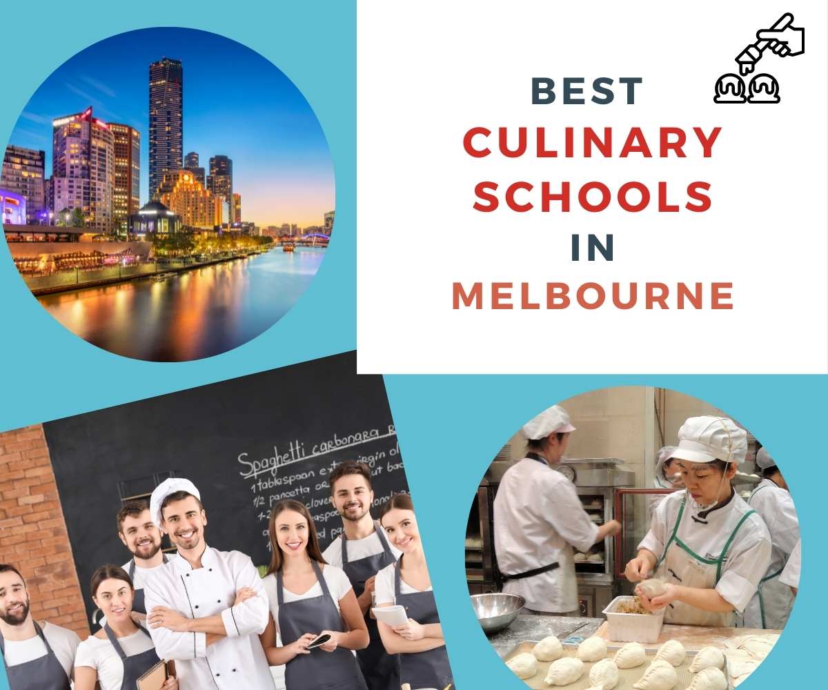 Top 6 Culinary Schools in Melbourne